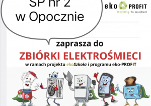 Plakat zachęcający do zbiórki elektrośmieci