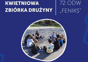 Kwietniowa zbiórka drużyny